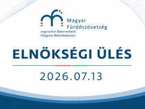 Banner with Magyar Fürdőszövetség logo and 'ELNÖKSÉGI ÜLÉS' title, date 2026.07.13, against blue curved wave design.
